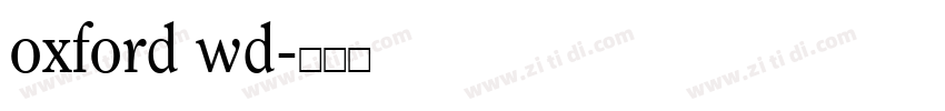 oxford wd字体转换
